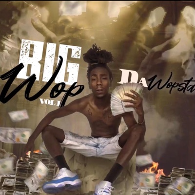 Big Wop, Vol. 1 - EP