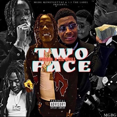Two Face (feat. Lil Quill) - Single
