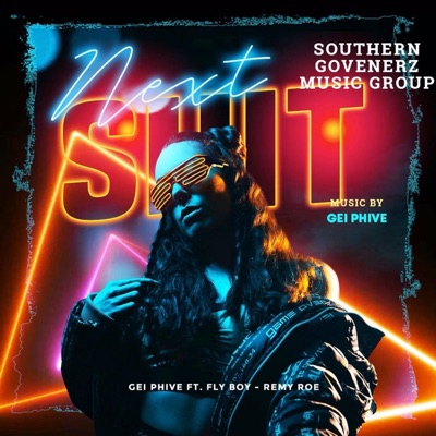 Next Shhhhhh (feat. Remy Roe & Fly Boy) - Single