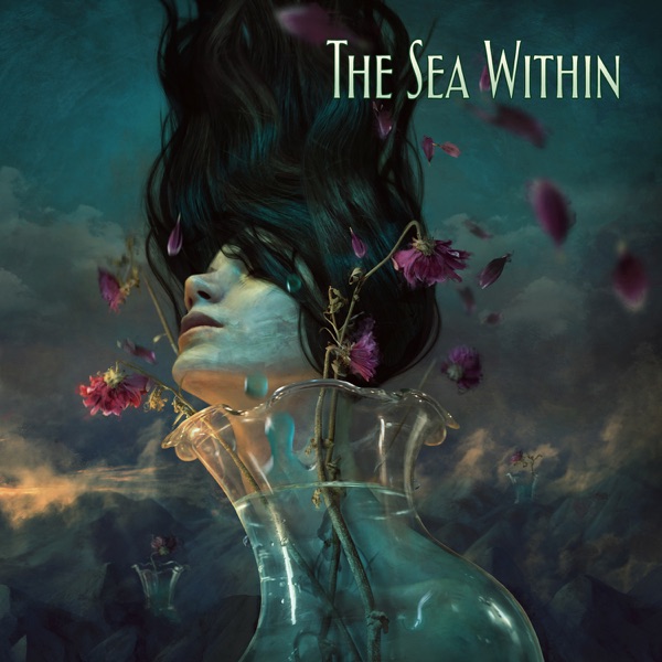 The Sea Within (Deluxe Edition) - The Sea Within