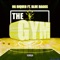 The Gym (feat. Blue Raggs) - OG Riqueo lyrics