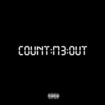 COUNT:ME:OUT (LEAK) - Single