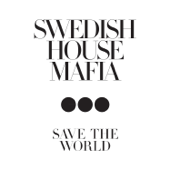 Save the World (Radio Mix) - Swedish House Mafia Cover Art