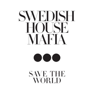 Save the World (Radio Mix)
