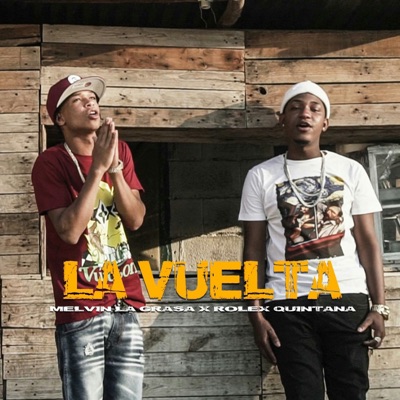 La Vuelta (feat. Rolex Quintana) - Single