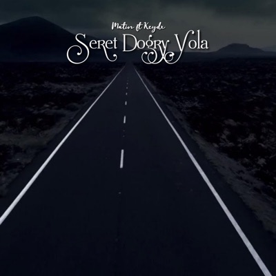 Seret Dogry Ýola (feat. Matin) - Single