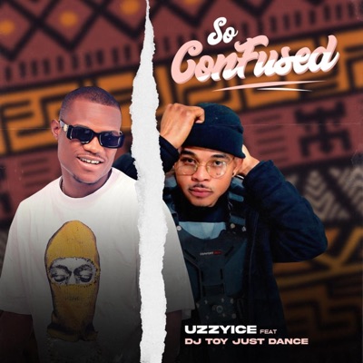 SO CONFUSED - Single