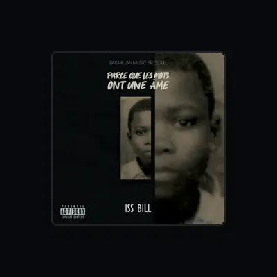 Listen to Iss Bill, watch music videos, read bio, see tour dates & more!
