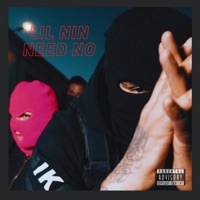 Need No - Single - Lil Nin