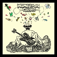 Hometown Fiends - Single