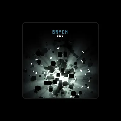 Listen to Brych, watch music videos, read bio, see tour dates & more!