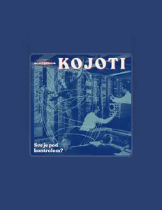 Listen to Kojoti, watch music videos, read bio, see tour dates & more!