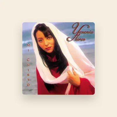 Listen to Yesenia Flores, watch music videos, read bio, see tour dates & more!