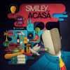 Acasa - Smiley