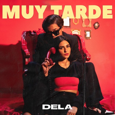 Muy Tarde - Single