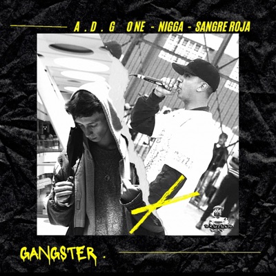 Gangster. (feat. Nigga) - Single