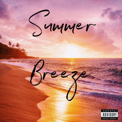 Summer Breeze - Single