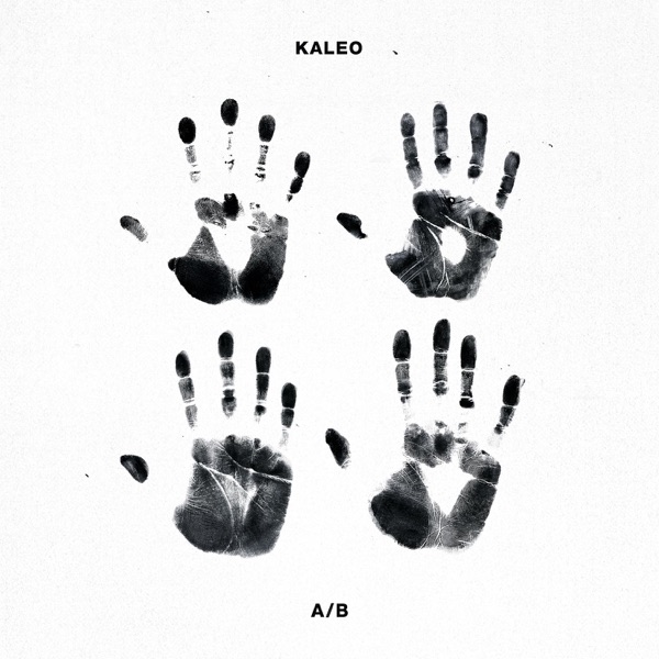 Kaleo - All The Pretty Girls