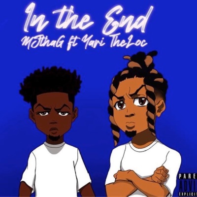 In the End (feat. MjthaG) - Single