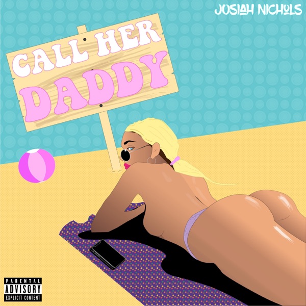 Call Her Daddy