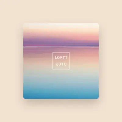 Listen to LOFTT, watch music videos, read bio, see tour dates & more!