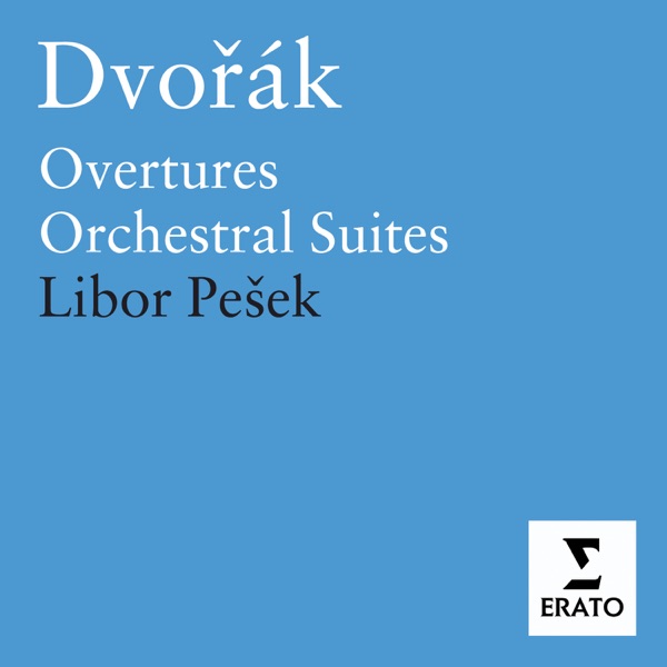 Dvorak: American Suite - Czech Suite - Overtures and Tone Poems