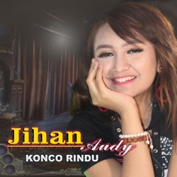 Jihan Audy - Konco Rindu