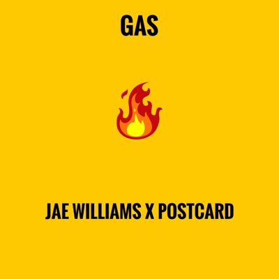Gas (feat. Postcard & PFV) - Single