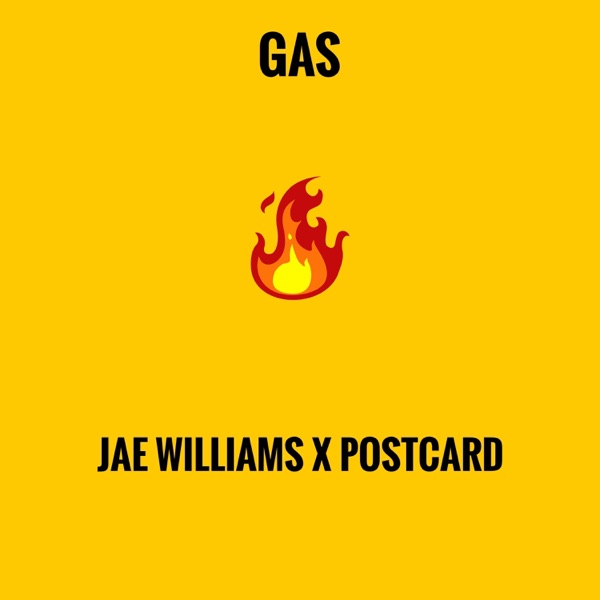 Gas (feat. Postcard & PFV)