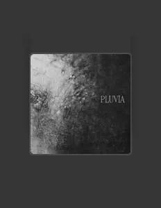 Pluviaを聴いたり、ミュージックビデオを鑑賞したり、経歴やツアー日程などを確認したりしましょう！