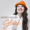 Sefora Nelson - Mein Glück