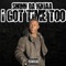 I Got Time 2 - Shonn Da Ninjaa lyrics