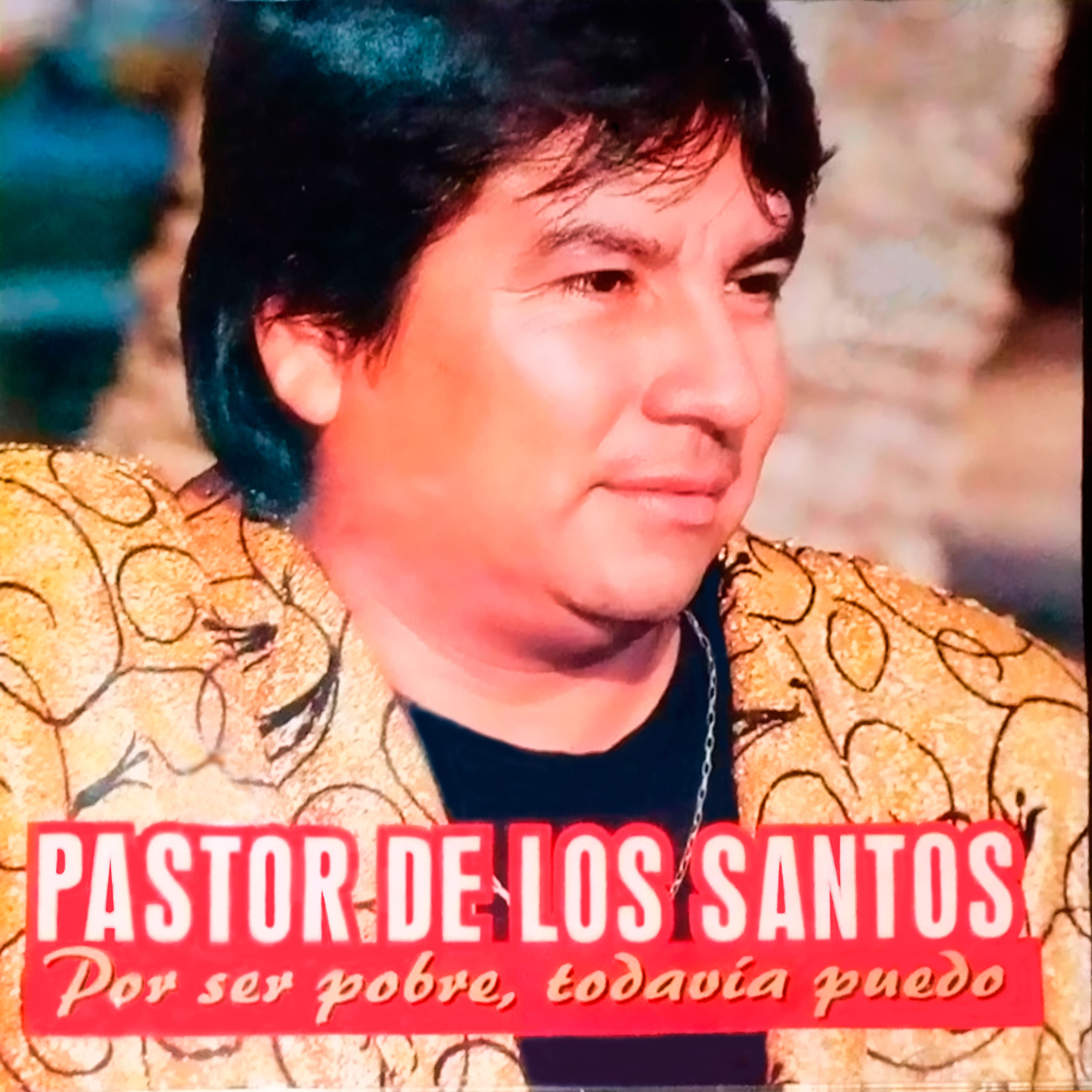 Por ser pobre, todavía puedo