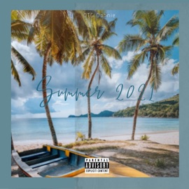 Summer 2021 DaRealSixx
