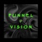 Funnel Vision - Frikachu lyrics