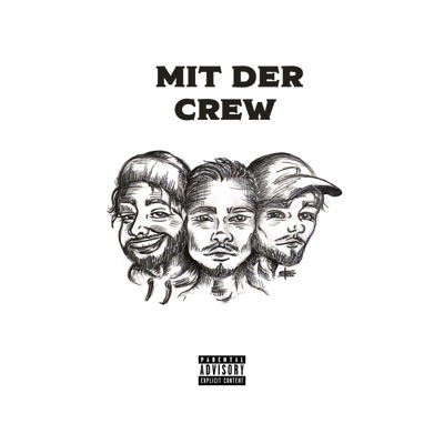 Mit der Crew (feat. Eddytude) - Single