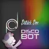 Patrick Poe - Disco Bot
