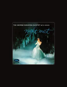 Listen to The George Shearing Quintet With Voices, watch music videos, read bio, see tour dates & more!