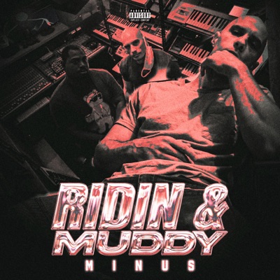 Ridin and Muddy - Single