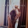 Rebel Soul - Single