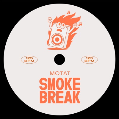 Smoke Break - Single
