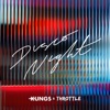 Kungs & Throttle