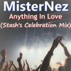 ANYTHING IN LOVE (Stash's Celebration Mix) [Stash's Celebration Mix] - Single
