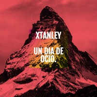 Un Día de Ocio - Single - Xtanley