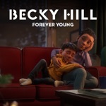 Album - Becky Hill - Forever Young - From The McDonald's Christmas Advert 2020