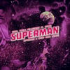 Superman (Afrojack & Chico Rose Remix) [feat. SHIBUI] - Single