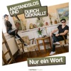 Nur ein Wort (feat. TMNS) - Single