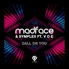 Call On You (feat. V O E) Madface & Symplex