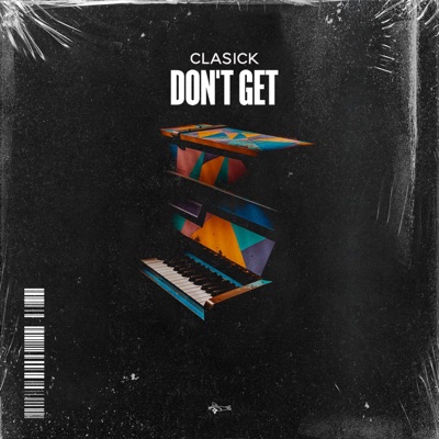 Don't Get - Single