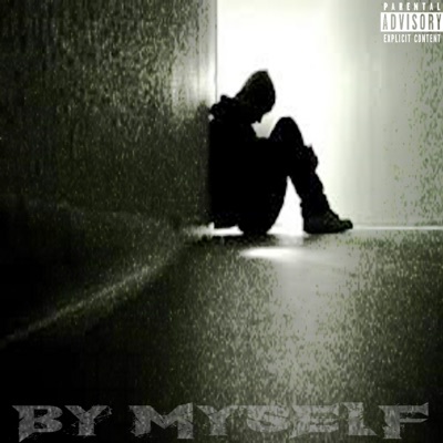 By Myself - Single